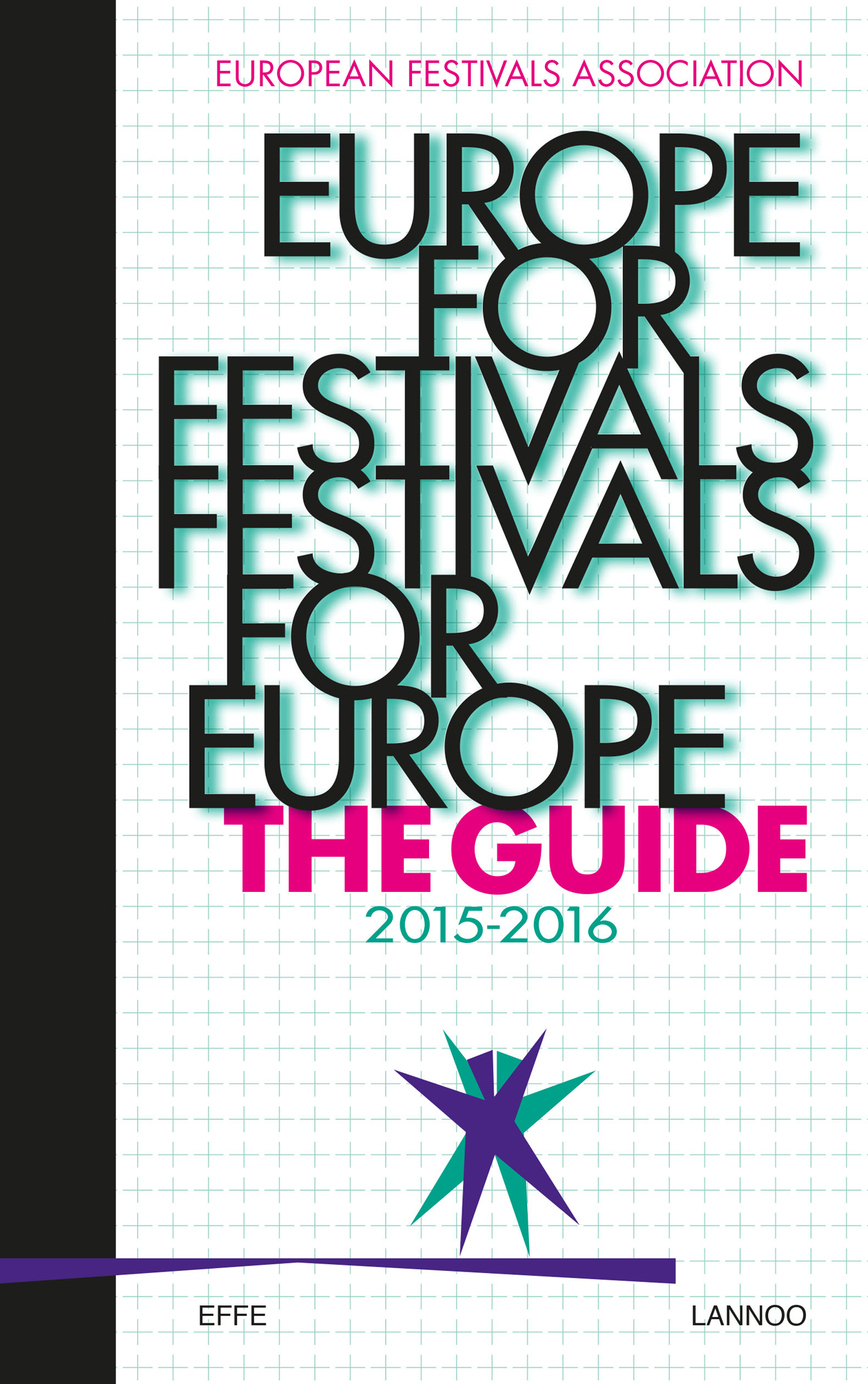 Europe for Festivals Festivals for Europe Lannoo Publishers